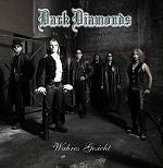 Dark Diamonds : Wahres Gesicht
